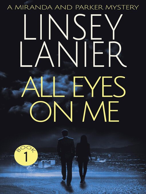 Title details for All Eyes on Me by Linsey Lanier - Available